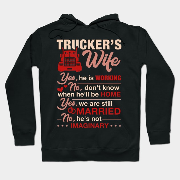 Gift Tee The Truck Driver Trucker Wife Shirts For Women Hoodie by celeryprint